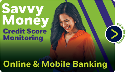 Savvy Money, Credit Score Monitoring